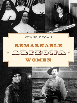 cover image of Remarkable Arizona Women